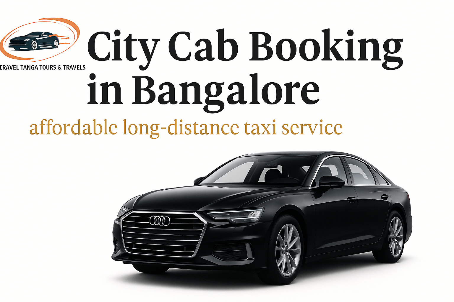 City cab booking in Bangalore by Travel Tanga Tours & Travels