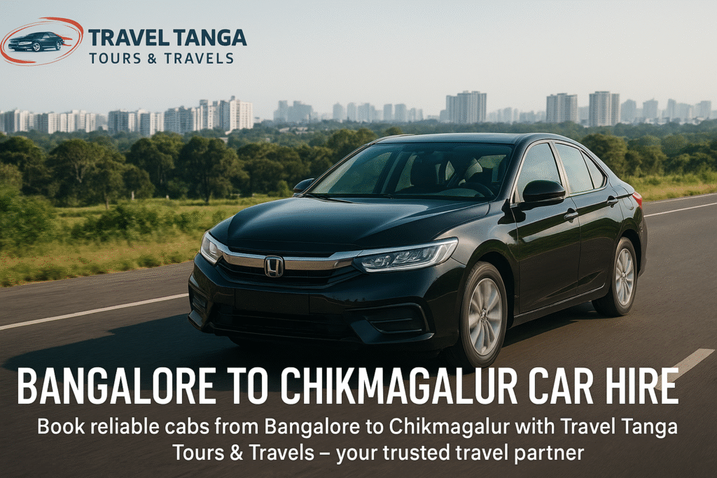 Bangalore to Chikmagalur Car Hire