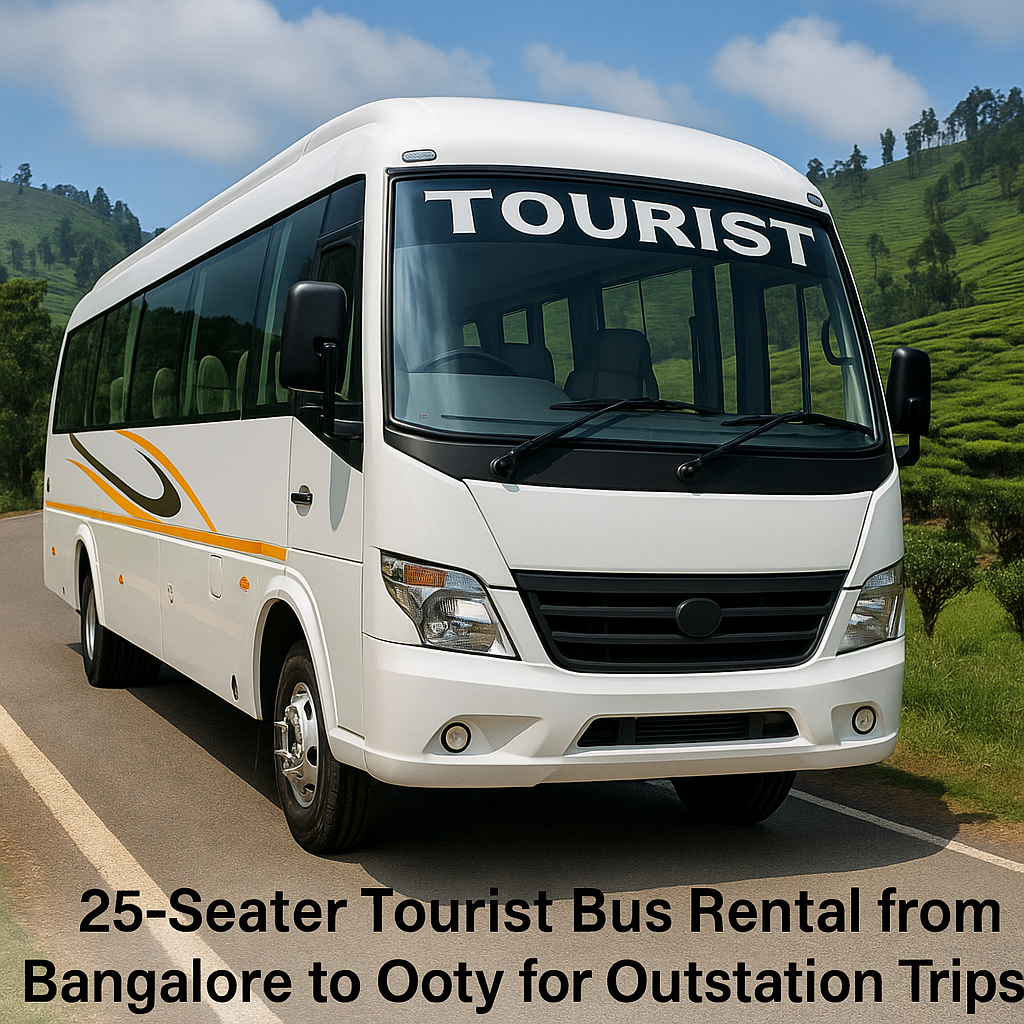 25-Seater Tourist Bus Rental from Bangalore to Ooty for Outstation Trips