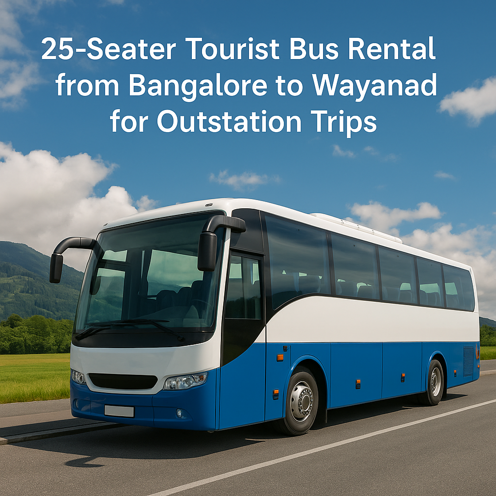 25-Seater Tourist Bus Rental from Bangalore to Wayanad for Outstation Trips