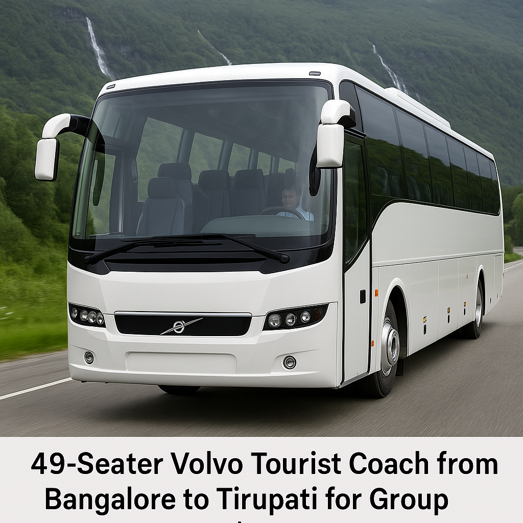 49-Seater Volvo Tourist Coach from Bangalore to Tirupati for Group Darshan Tours