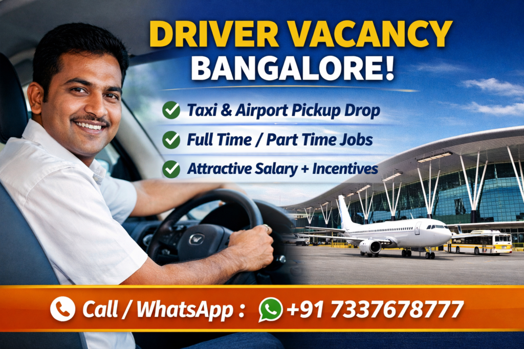 Driver Vacancy Bangalore