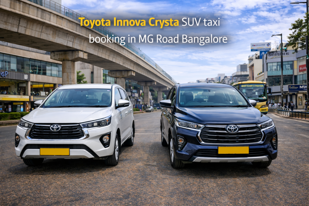 Toyota Innova Crysta SUV taxi booking in MG Road Bangalore