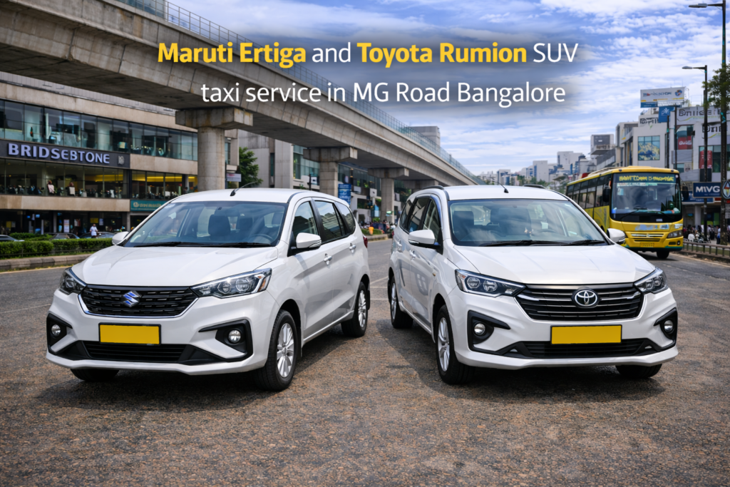 Maruti Ertiga and Toyota Rumion SUV taxi service in MG Road Bangalore