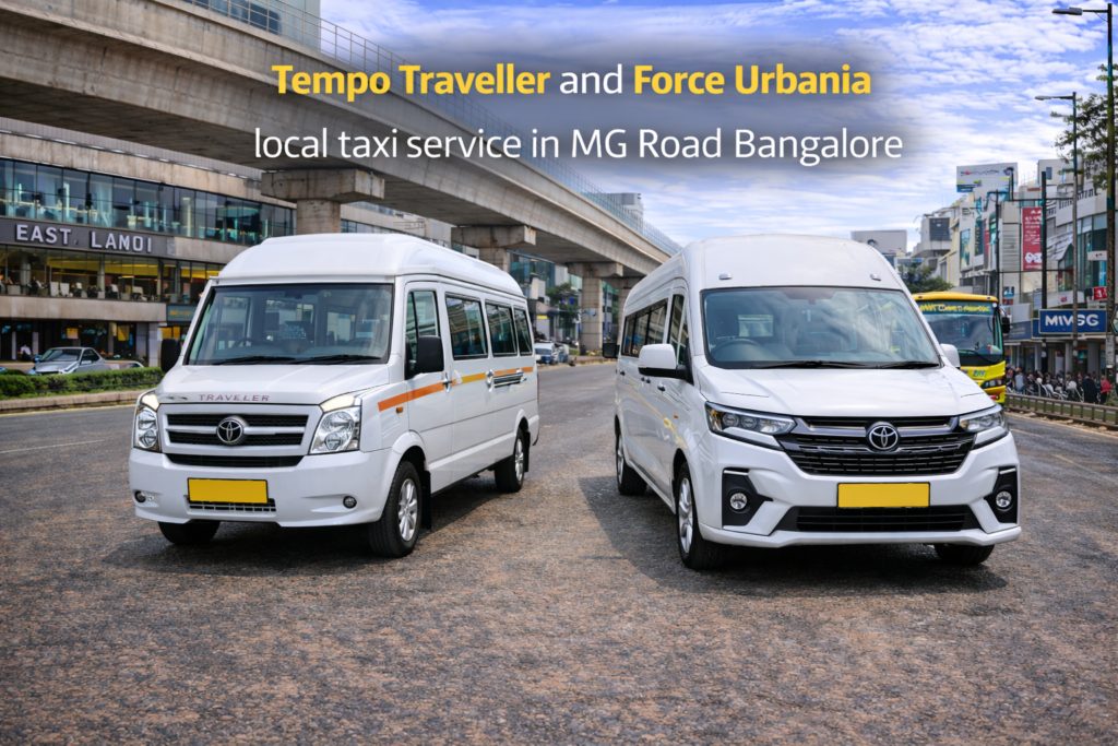 Tempo Traveller and Force Urbania local taxi service in MG Road Bangalore