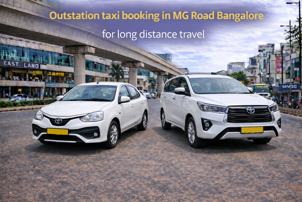 Outstation Taxi Booking in MG Road