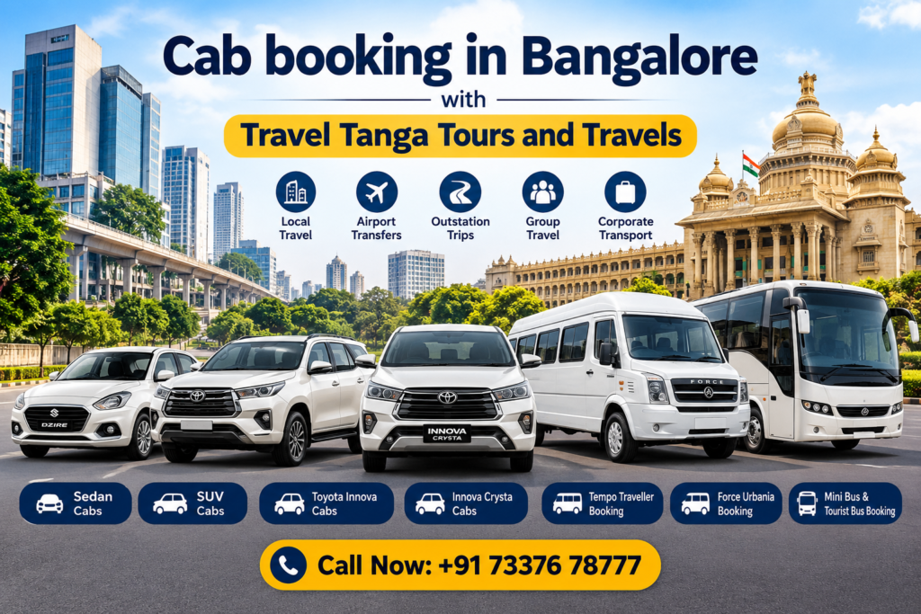 Cab booking Bangalore with Travel Tanga Tours and Travels