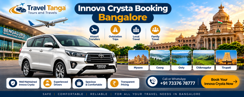 Innova Crysta booking Bangalore with Travel Tanga Tours and Travels