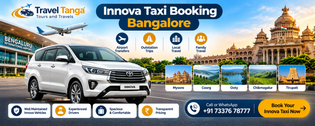 Innova taxi booking Bangalore with Travel Tanga Tours and Travels