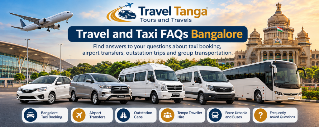 Travel and Taxi FAQs Bangalore